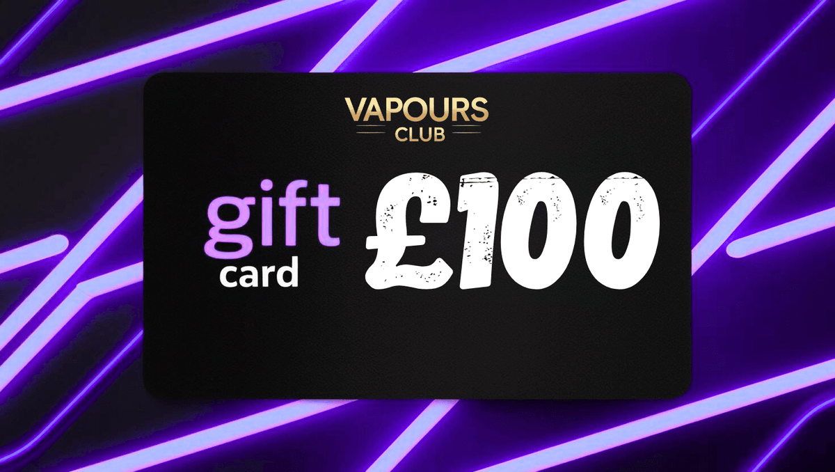 Vapours Club Gift Cards - VAPOURS CLUB